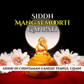 Siddh Mangalmoorti Ganpati
