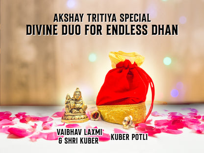 अक्षय तृतीया स्पेशल कॉम्बो - वैभव लक्ष्मी एवं श्री कुबेर मूर्ति + कुबेर धन वर्षा पोटली