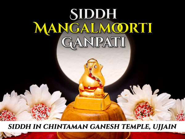 Siddh Mangalmoorti Ganpati