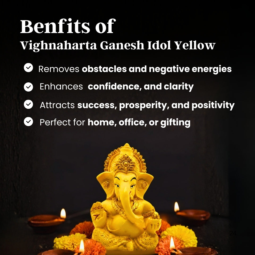 Benefits of vighnarta ganesh idol yellow.